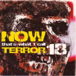 Compilations : Now That's What I Call Terror 18